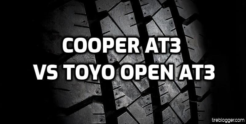 cooper discoverer at3 vs toyo open country at3