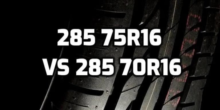 Tire Size 285 75r17 Vs 285 70r17 Comparison TABLE tire-size-285-75r17-vs-285-70r17-comparison-table