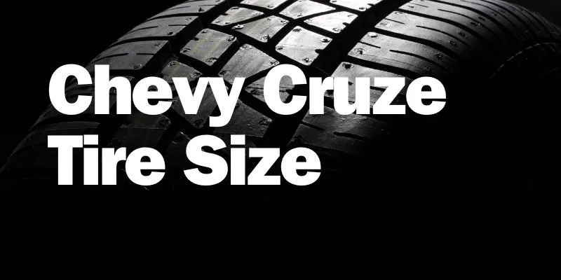 Chevy Cruze Tire Size