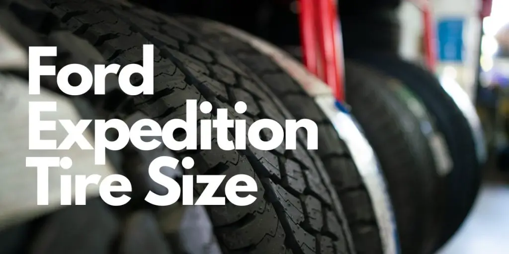 Ford Expedition Tire Size