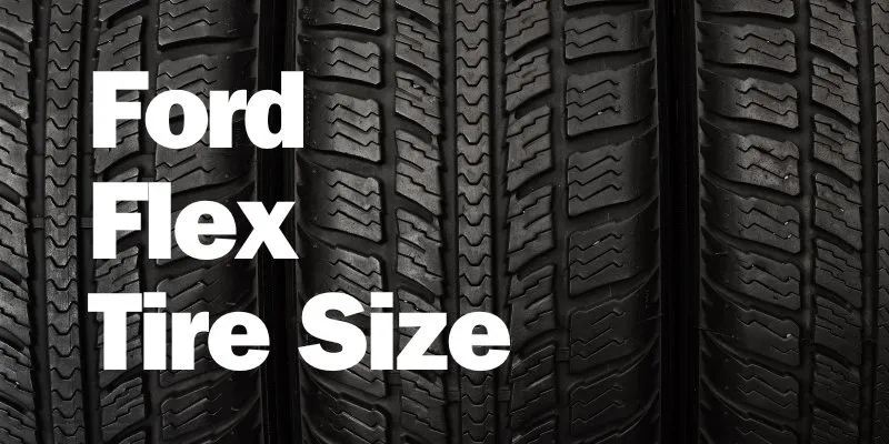 Ford Flex Tire Size