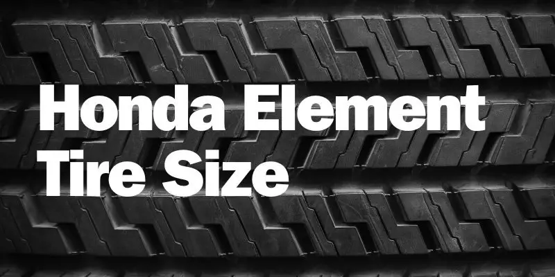 Honda Element Tire Size