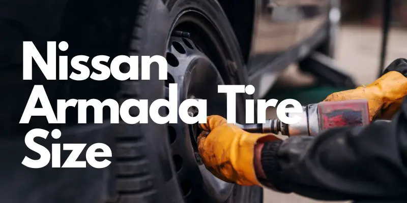 Nissan Armada Tire Size