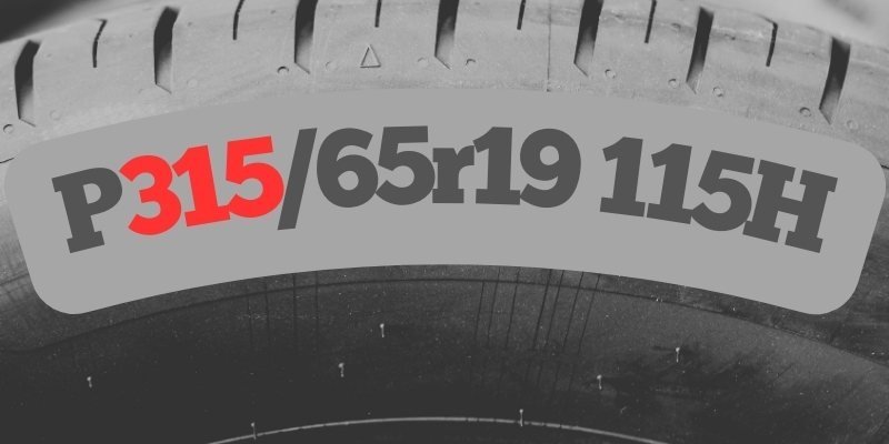 What Does 315 Mean on a Tire?