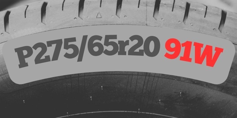 What Does 91W Mean on Tire Size?