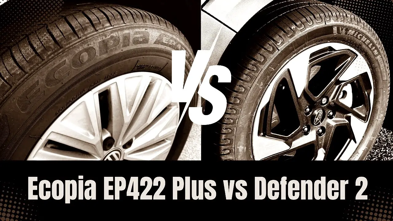 Bridgestone Ecopia Ep422 Plus vs Michelin Defender